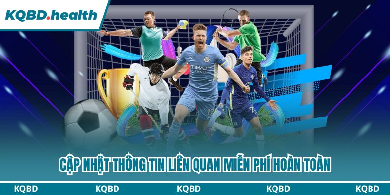 KQBD – Kết Quả Bóng Đá Hôm Nay | Tỷ Số Trực Tuyến Nhanh Nhất 25 Cập nhật thông tin liên quan miễn phí hoàn toàn